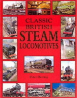 Classic British Steam Locomotives