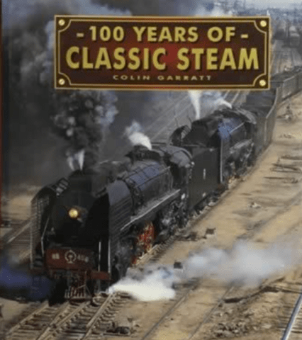 100 years of Classic Steam